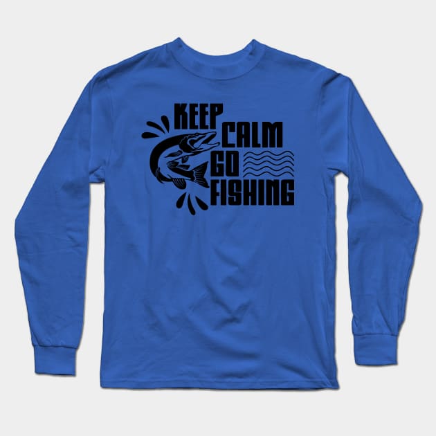 keep calm go fishing 6 Long Sleeve T-Shirt by Hunters shop